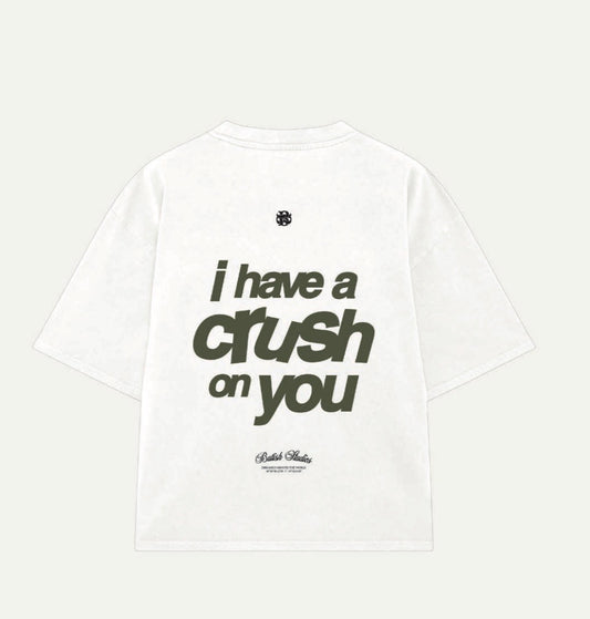 BUTISH T-SHIRT CRUSH ON U WHITE