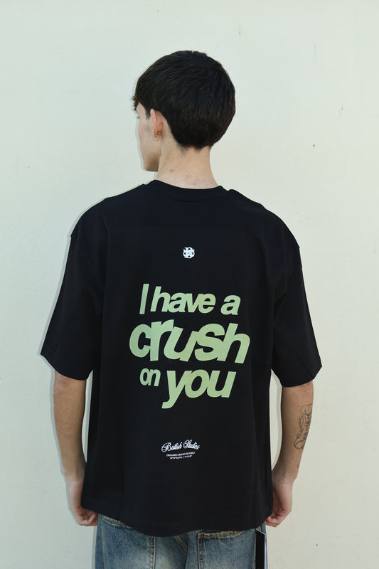 BUTISH T-SHIRT CRUSH ON U BLACK